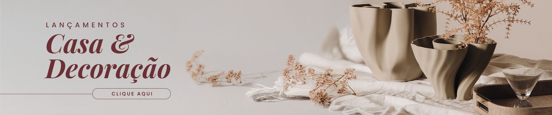 Lançamentos em Casa & Decoração